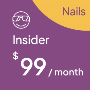 Insider (monthly) Nails